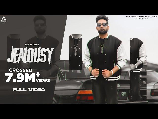 Jealousy (Official Video) : Baaghi | 0300 Ale | Punjabi Song