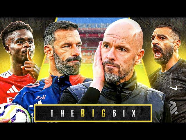 TEN HAG SACKED AFTER WEST HAM L! | LIVERPOOL DRAW AT ARSENAL! | SPURS LOSE TO PALACE! | The Big 6ix