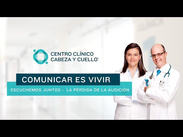 Webinar - ¡Comunicarse es vivir! - Escuchemos Juntos - Pérdida de la Audición