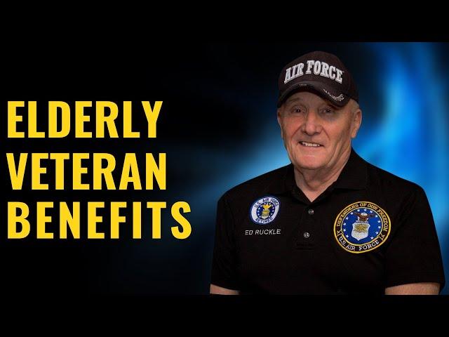 VA Elderly Veterans Benefits: You May Not Know About, VA Benefits, Elderly veterans, disabled Vets