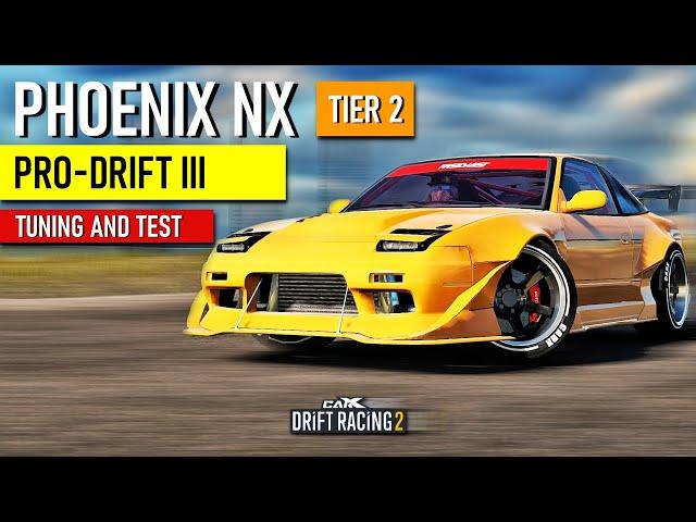 CarX Drift Racing 2 - PHOENIX NX - PRO-DRIFT III Tuning and Test