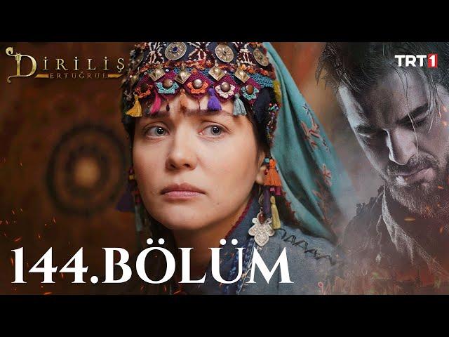 Diriliş Ertuğrul 144. Bölüm