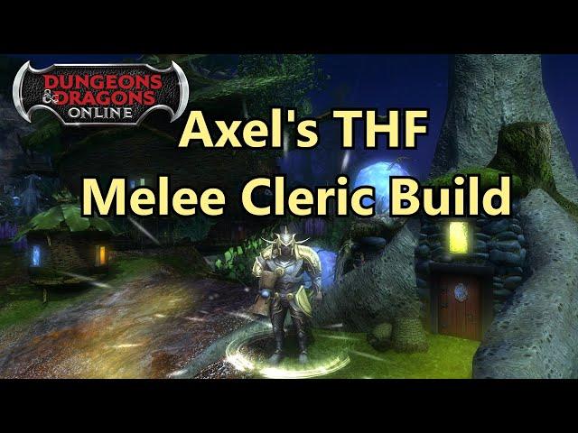 Axel's THF Melee Cleric Build (Nov 2022 Update)