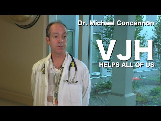 Dr. Michael Concannon: VJH Helps All Of Us