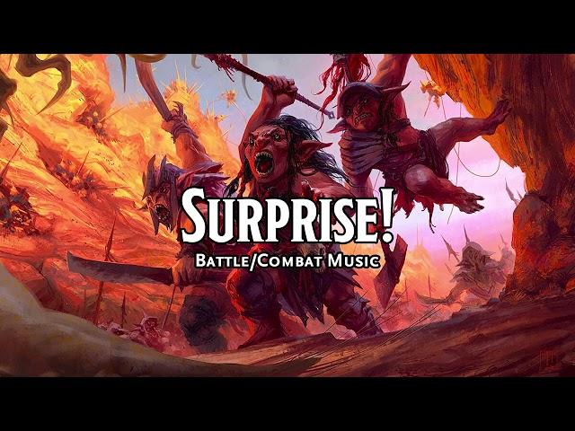 Surprise! | D&D/TTRPG Battle/Combat/Fight Music | 1 Hour