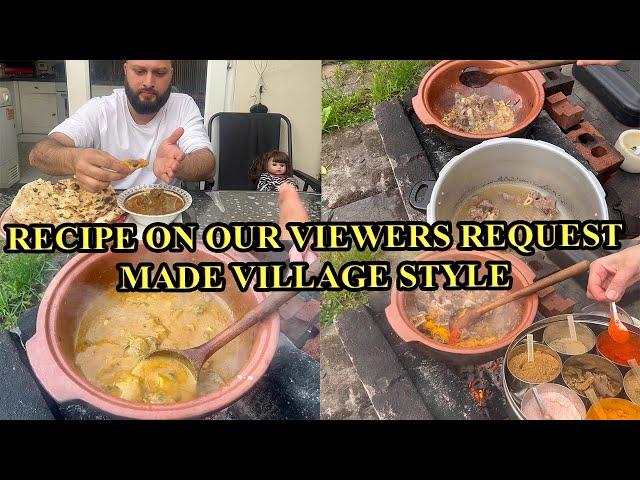 A RECIPE REQUESTED BY A VIEWER AND WE MAKE IT VILLAGE STYLE!!!