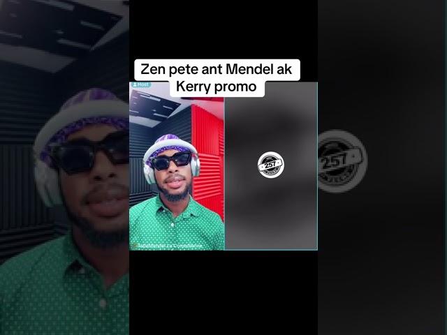 Zen pete ant Mendel ak Kerry promo