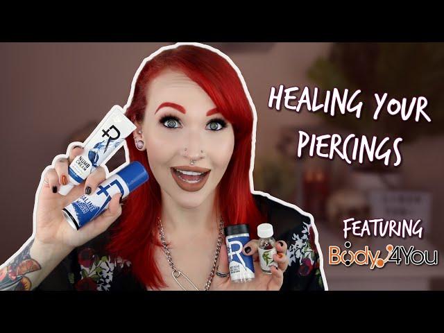 Healing Your Piercings EFFECTIVELY & QUICKLY | Feat. BodyJ4You