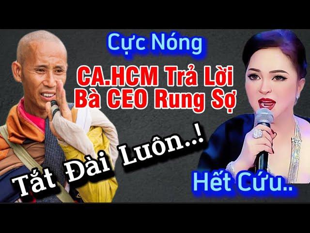 Cực Nóng,CA TPHCM Thượng tá Nguyễn Thăng Long trả lời khiến Bà CEO bị tắt đài