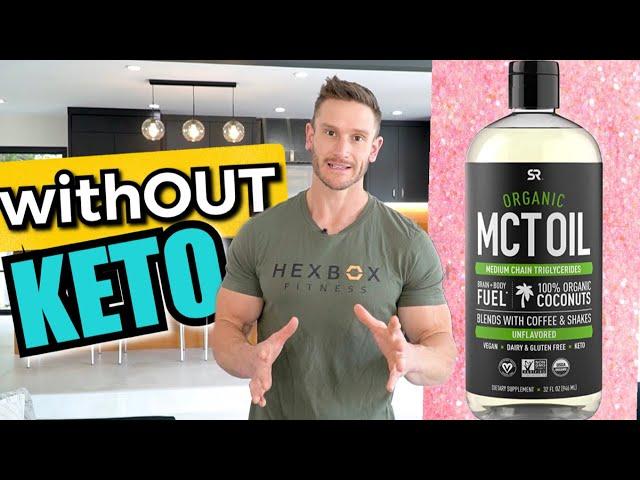 What MCT Oil Does When NOT in Ketosis - New Brain Study