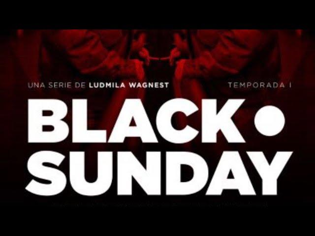 BLACK SUNDAY, trailer de lq SERIE