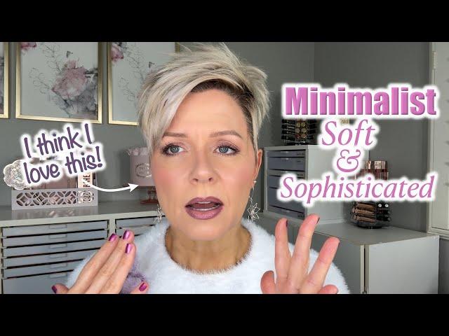 Minimalist Soft-Sophisticated Makeup...I think I love this!!