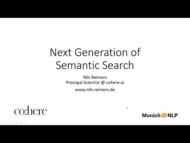 Next Generation of Semantic Search - Nils Reimers | Munich NLP Hands-on 004