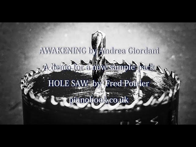 Awakening by Andrea Giordani | HOLE SAW | FREE pianobook instrument by Fred Poirier