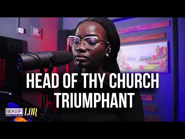 Head of Thy Church Triumphant - Lor