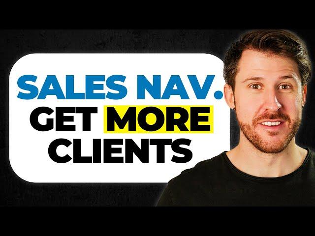 LinkedIn Sales Navigator Ultimate Guide [2025]