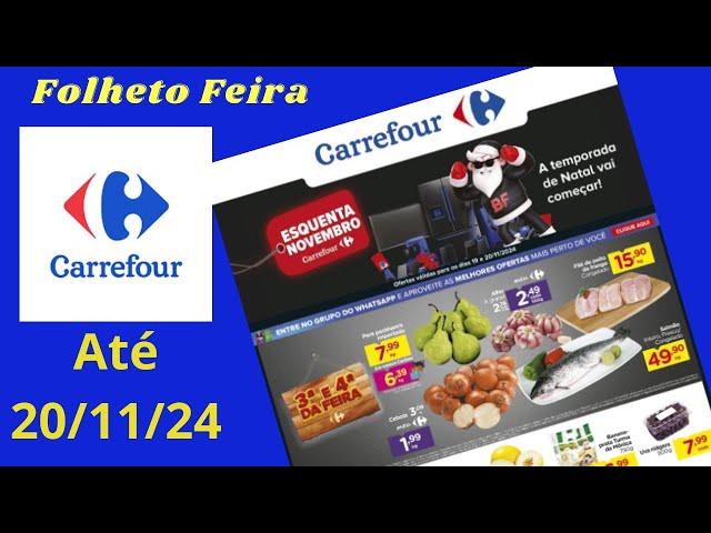 OFERTAS CARREFOUR ATÉ 20/11/2024 FOLHETO FEIRA SP