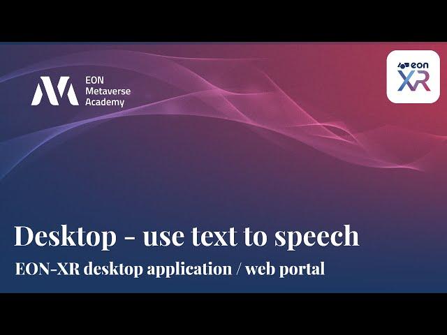 147 EON-XR - Desktop - use text to speech