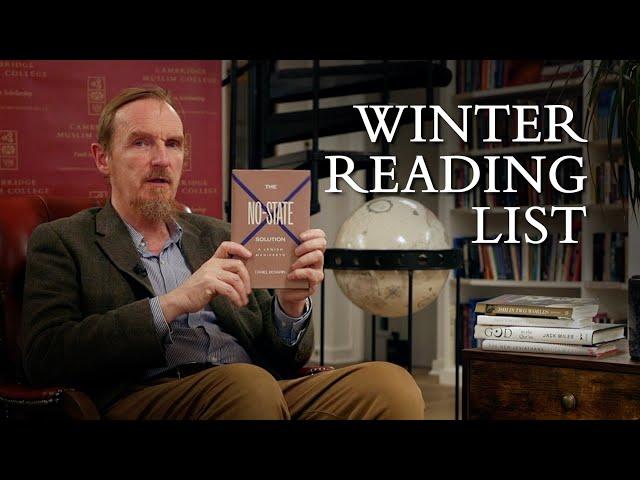 Winter Reading List 4 – Abdal Hakim Murad