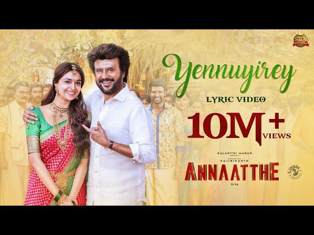 Yennuyirey - Lyric Video | Annaatthe| Rajinikanth| Sun Pictures| D.Imman| Siva| Sid Sriram| Thamarai