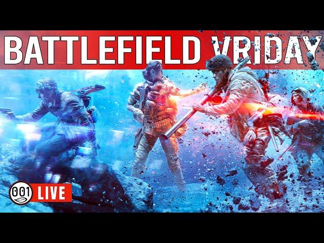  BATTLEFIELD VRIDAY -  !music !holy !socials