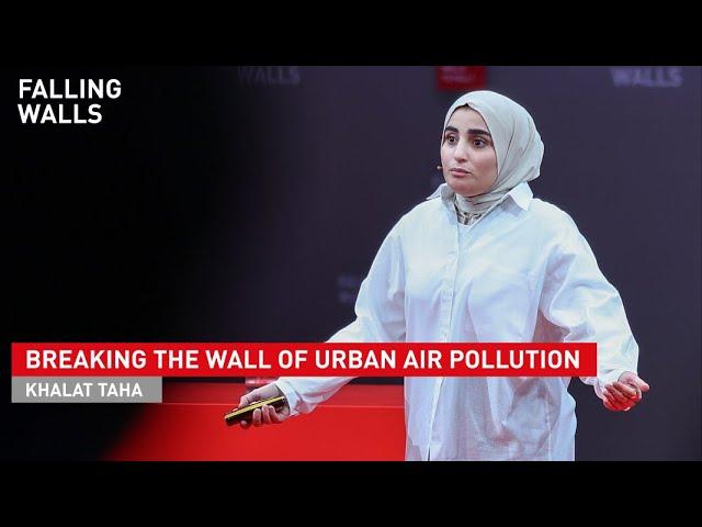 Khalat Taha: Breaking the Wall of Urban Air Pollution