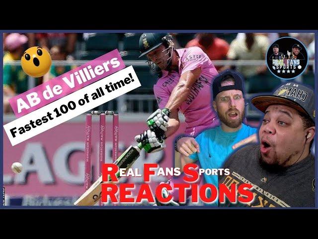 AMERICANS REACT TO AB de Villiers FASTEST 100 OF ALL TIME || REAL FANS SPORTS