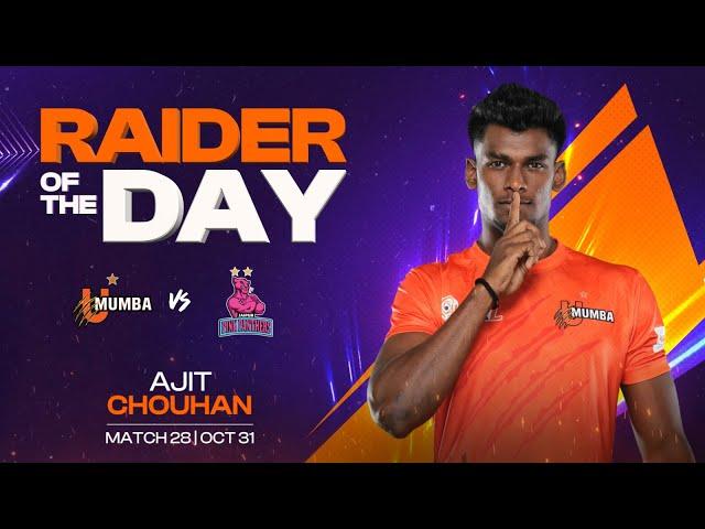 Ajit Chouhan (U Mumba) | Raider of the Day: October 31 | PKL Season 11