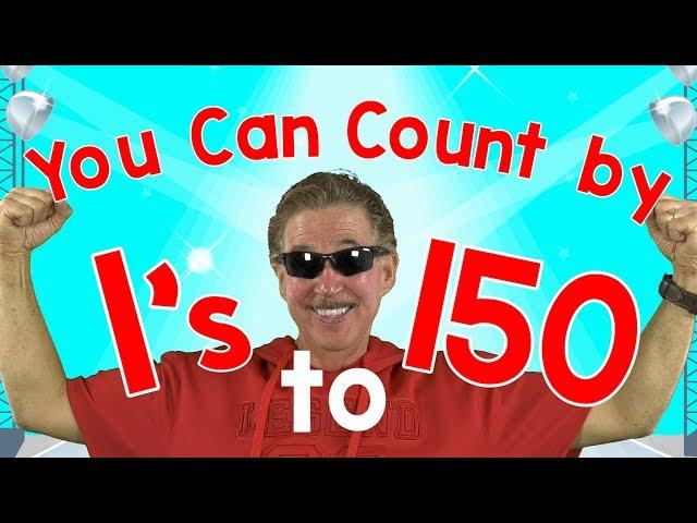 You Can Count by 1's to 150 | Jack Hartmann