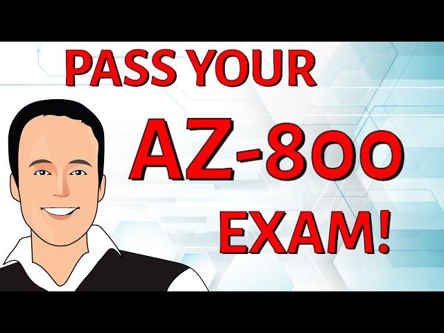 AZ-800 course/training: Gain the knowledge needed to pass the AZ-800 exam