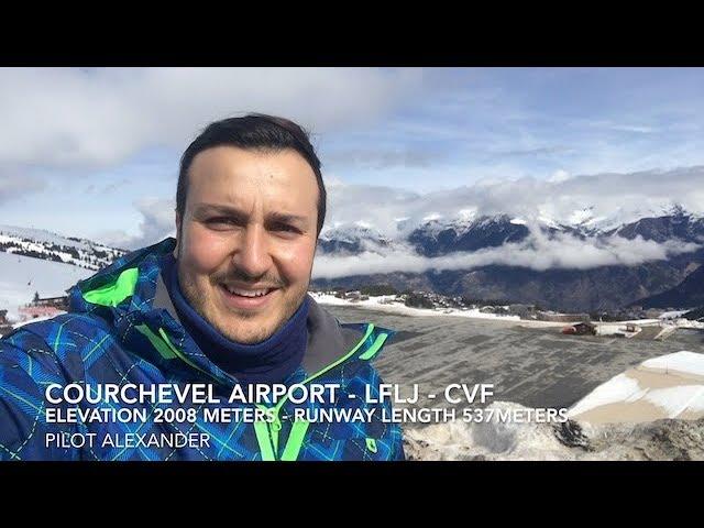 Courchevel Airport - Pilot Alexander