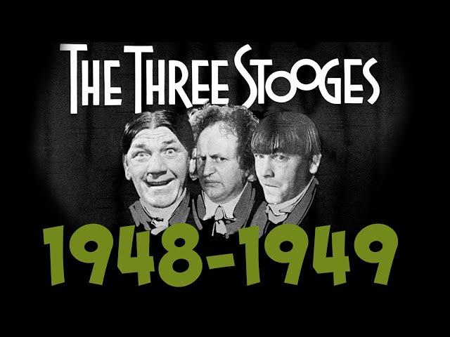 The THREE STOOGES - FULL EPISODES 1948 - 1949