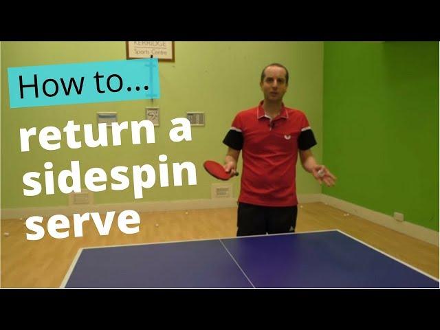 How to return a sidespin serve