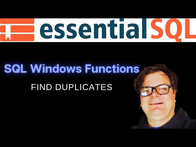 Find Duplicates using Window Functions | EssentialSQL