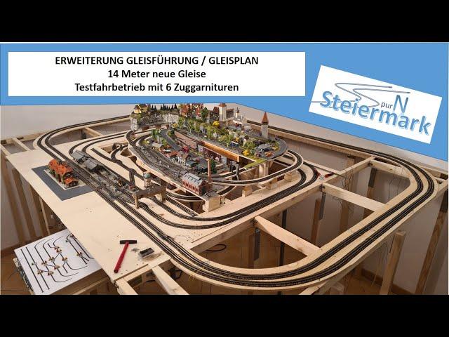 Spur N - Baufortschritt 6 - 14 Meter neue Gleise / Erweiterung Gleisplan - Fahrbetrieb mit 6 Zügen