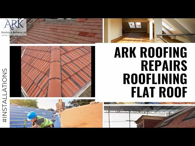 Ark Roofing & Building Services - East London Roofers -Chingford, Walthamstow, Leytonstone, East Ham