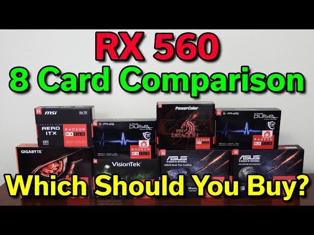 RX 560 - Which Card Should You Buy? - 8 Card Review - 2GB vs 4GB