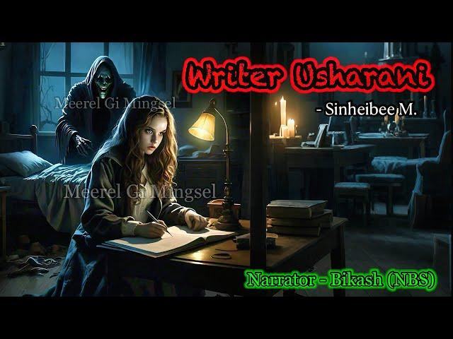 “Writer Usharani” || Manipuri Horror Story || Manipuri Full Horror Story || NBS’s Collection