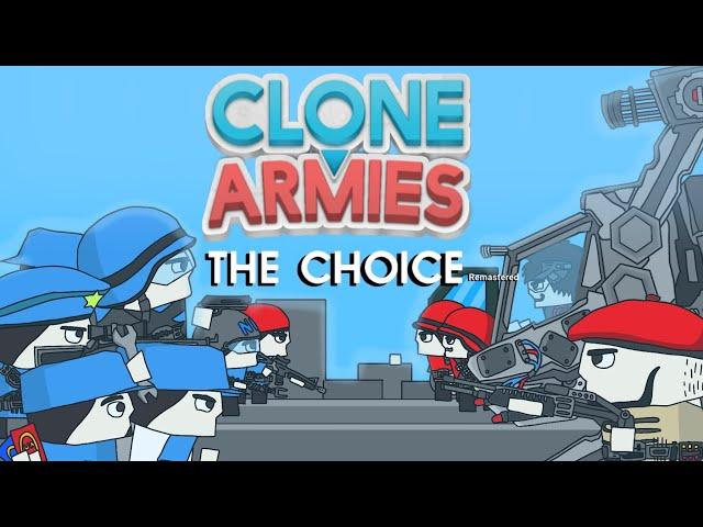 Clone Armies The Choice Remastered Full Animation