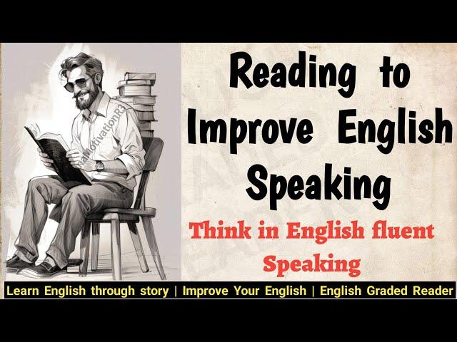 English Speaking Practice | English listening PracticeEnglish Reading | Improve English Graded 112