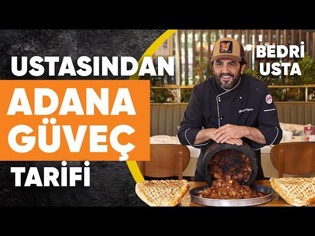 Bedri Usta'dan Adana Güveci Tarifi