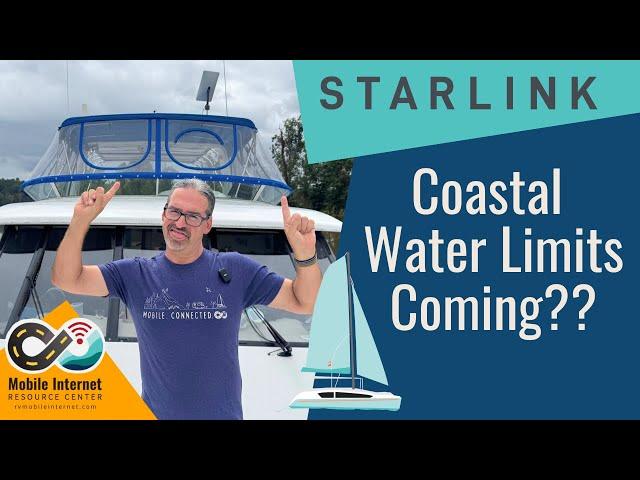 Starlink Coastal Coverage Limitations May Push Boaters to More Expensive Data Plan