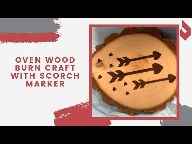 Wood Burning With a Scorch Marker
