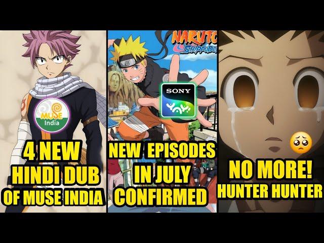 Fairy Tail S2 & 3 More New Hindi Dub Of Muse In | Naruto Shippuden & Radiant Confirmed | No More HxH