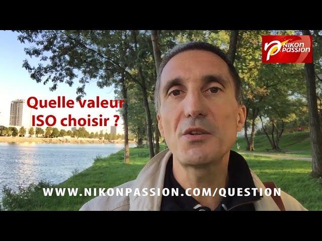 Comment régler la sensibilité ISO sur un reflex Nikon ? ISO-Auto et ISO manuel