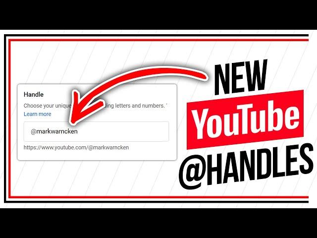 How To Get Your UNIQUE YouTube Handle Name