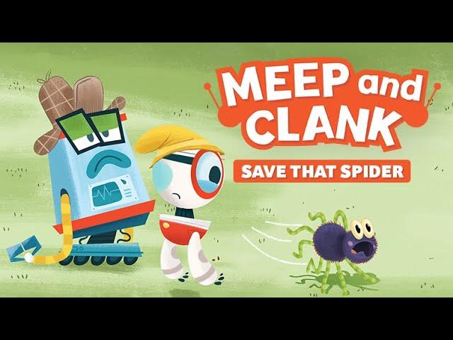 Meep & Clank: Save That Spider | Epic Motion Comics