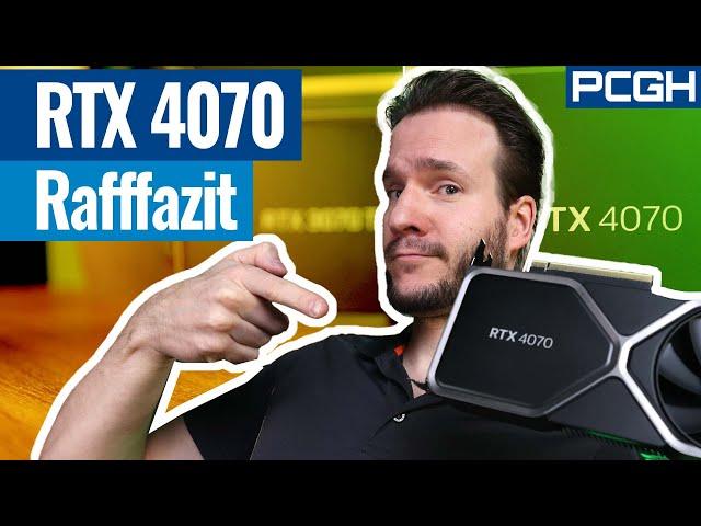 RTX 40 ENDLICH günstig? RTX 4070 im Benchmark-Test | Rafffazit