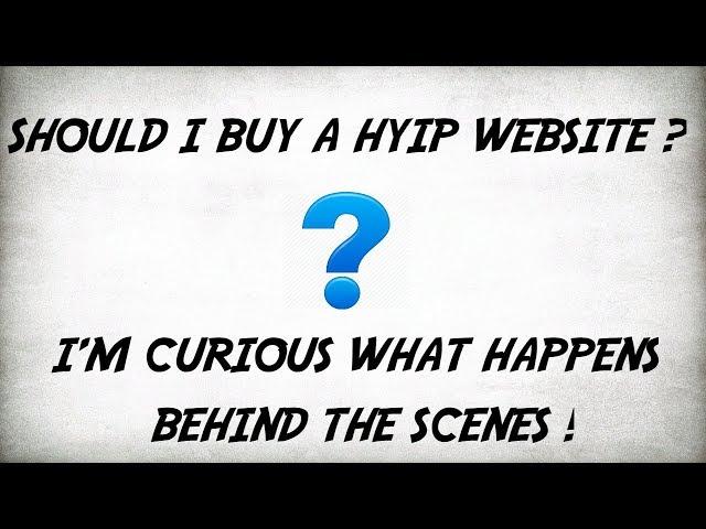 Buying a HYIP website