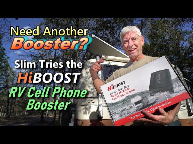 Slim Tries the HiBoost RV Cell Phone Booster